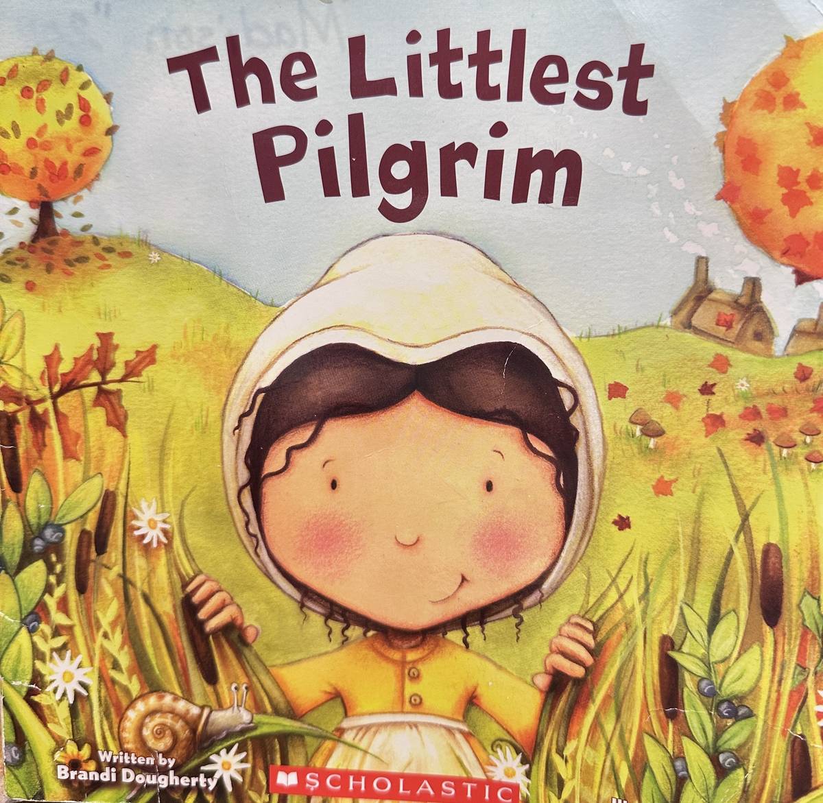 The Littlest Pilgrim
作者： Brandi Dougherty
繪者：Kirsten Richards
